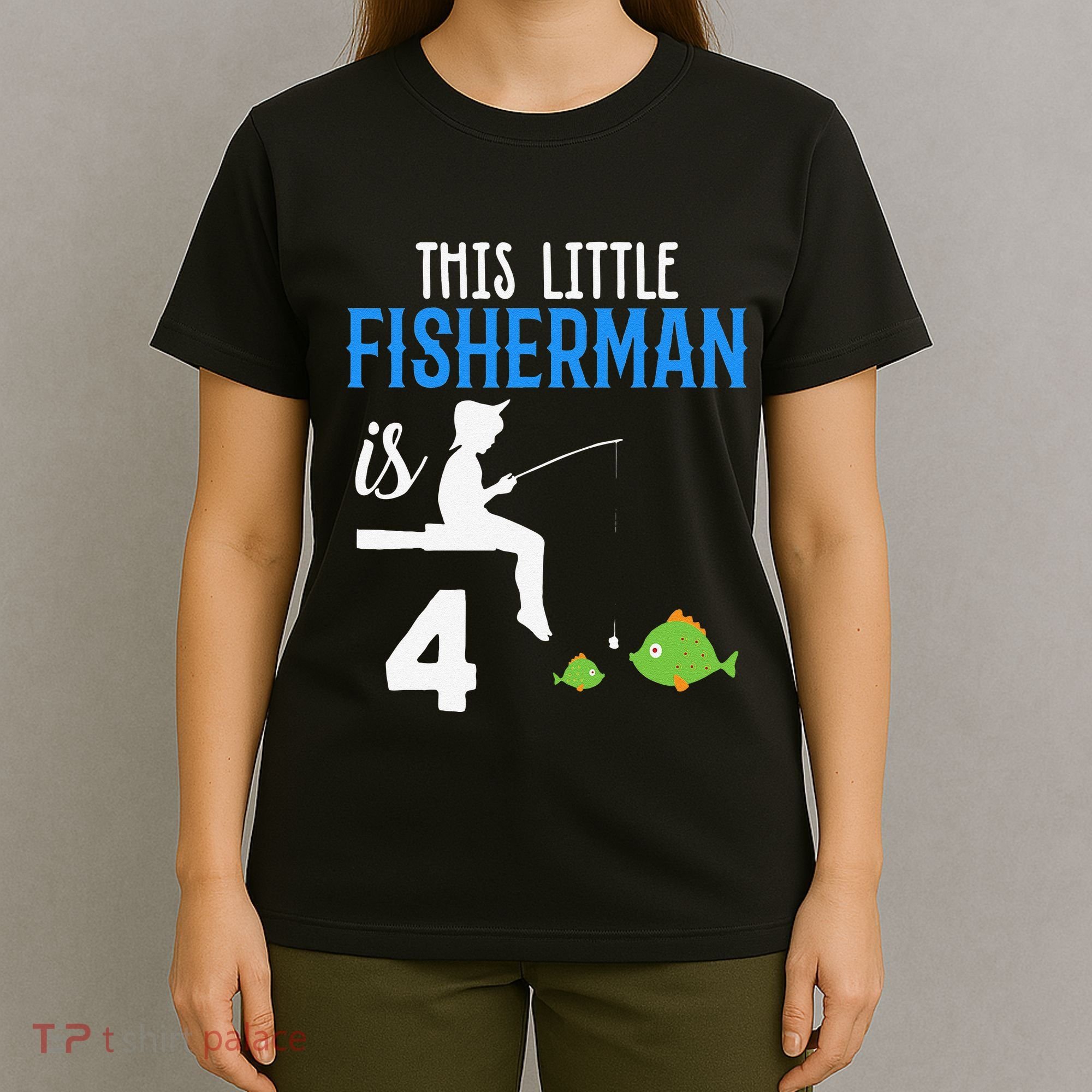 This Little Fisherman Is 4 Th Cute Birthday Gift T-Shirt