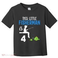 This Little Fisherman Is 4 Th Cute Birthday Gift Toddler T-Shirt thumb 0