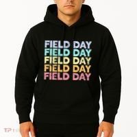 teacher lovers Funny It's Field Day Ya'll Teacher Hoodie thumb 2