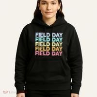teacher lovers Funny It's Field Day Ya'll Teacher Hoodie thumb 5