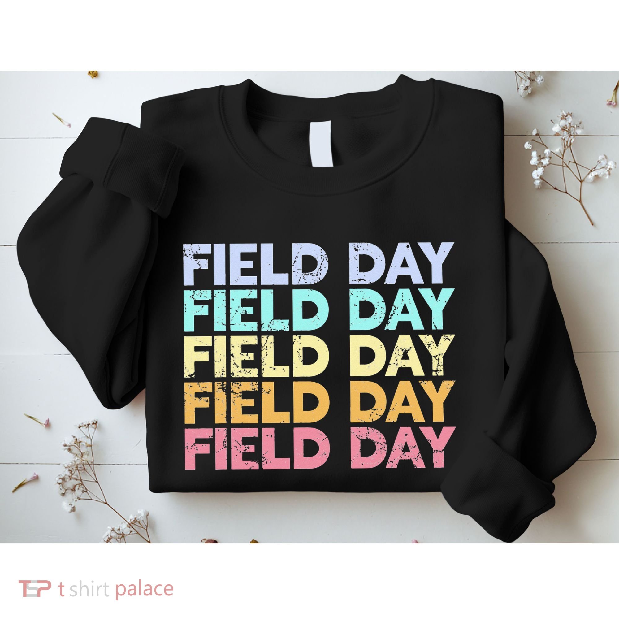 teacher lovers Funny It's Field Day Ya'll Teacher Sweatshirt
