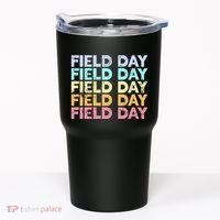 teacher lovers Funny It's Field Day Ya'll Teacher Tumbler thumb 0