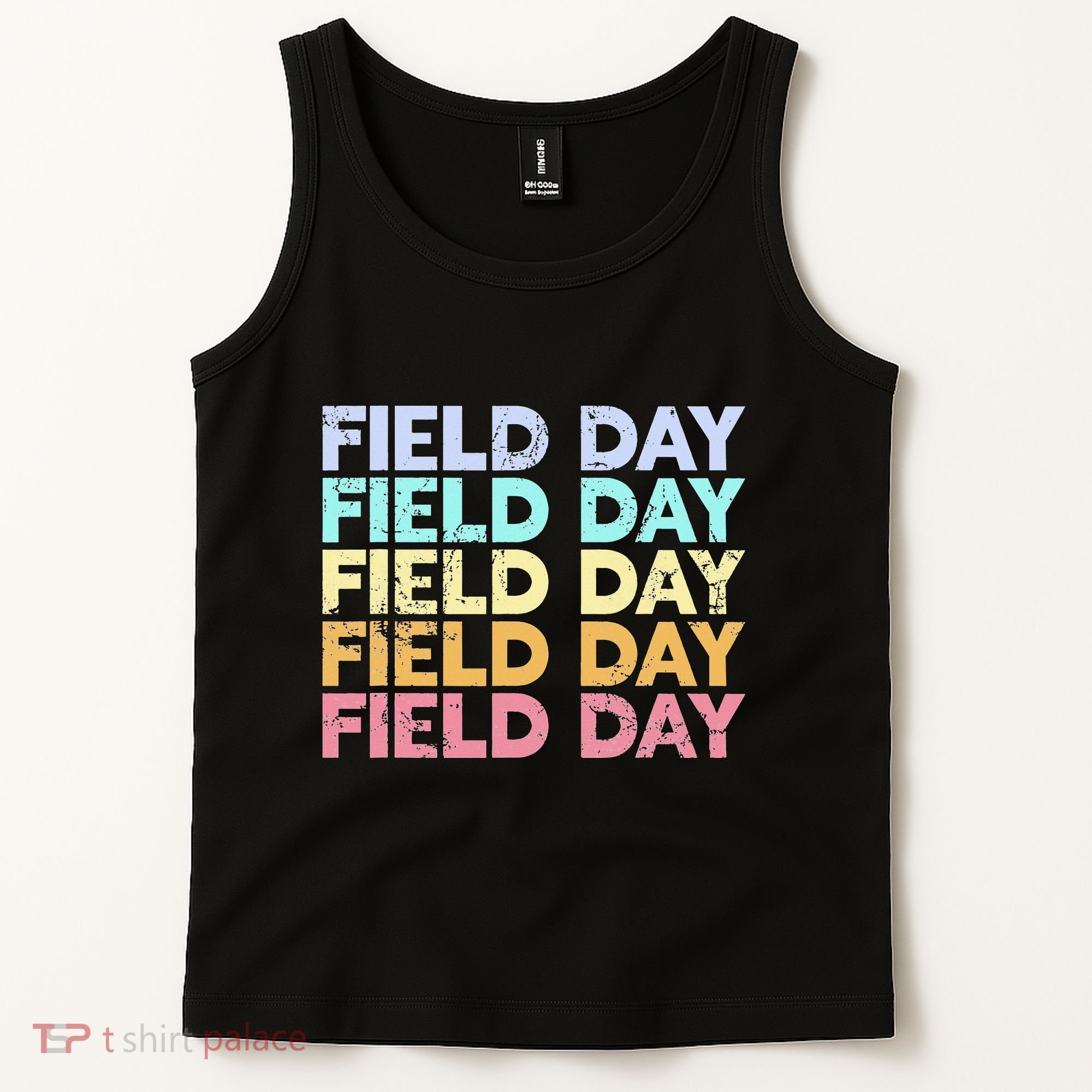 teacher lovers Funny It's Field Day Ya'll Teacher Tank Top