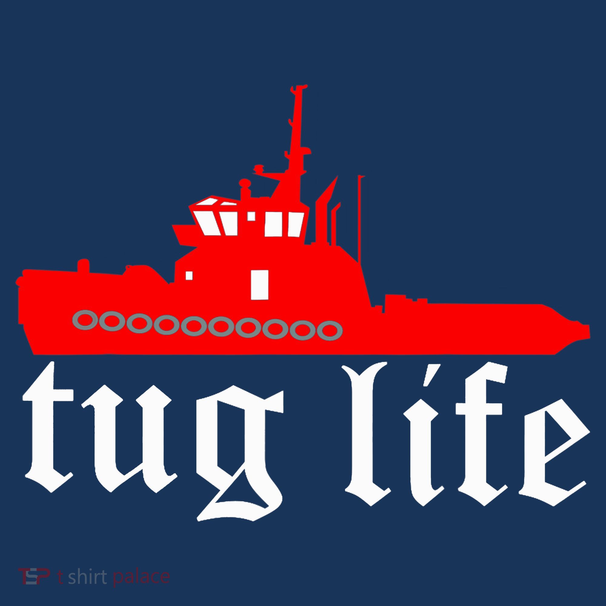 TUG LIFE funny tugboat Long Sleeve Shirt