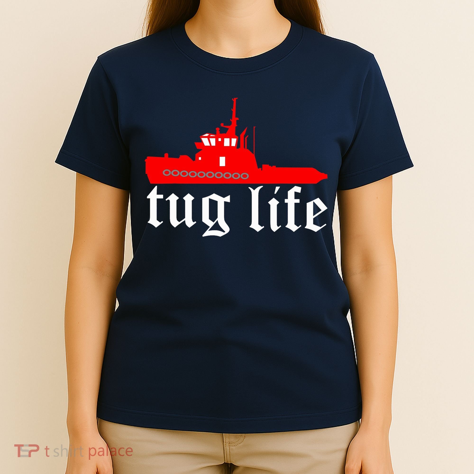 TUG LIFE funny tugboat T-Shirt