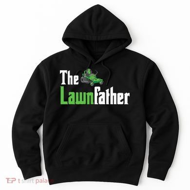 The Lawnfather Funny Lawn Mowing Hoodie