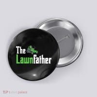 The Lawnfather Funny Lawn Mowing Button thumb 0