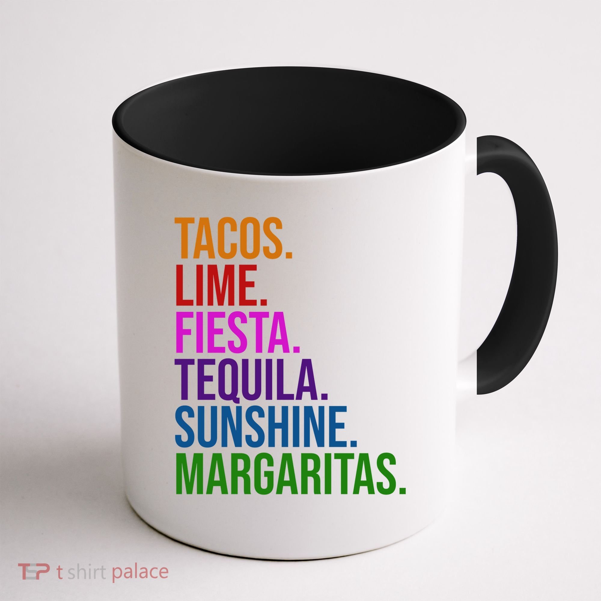 Tacos Lime Fiesta Tequila Sunshine Margaritas Cindo De Mayo Coffee Mug