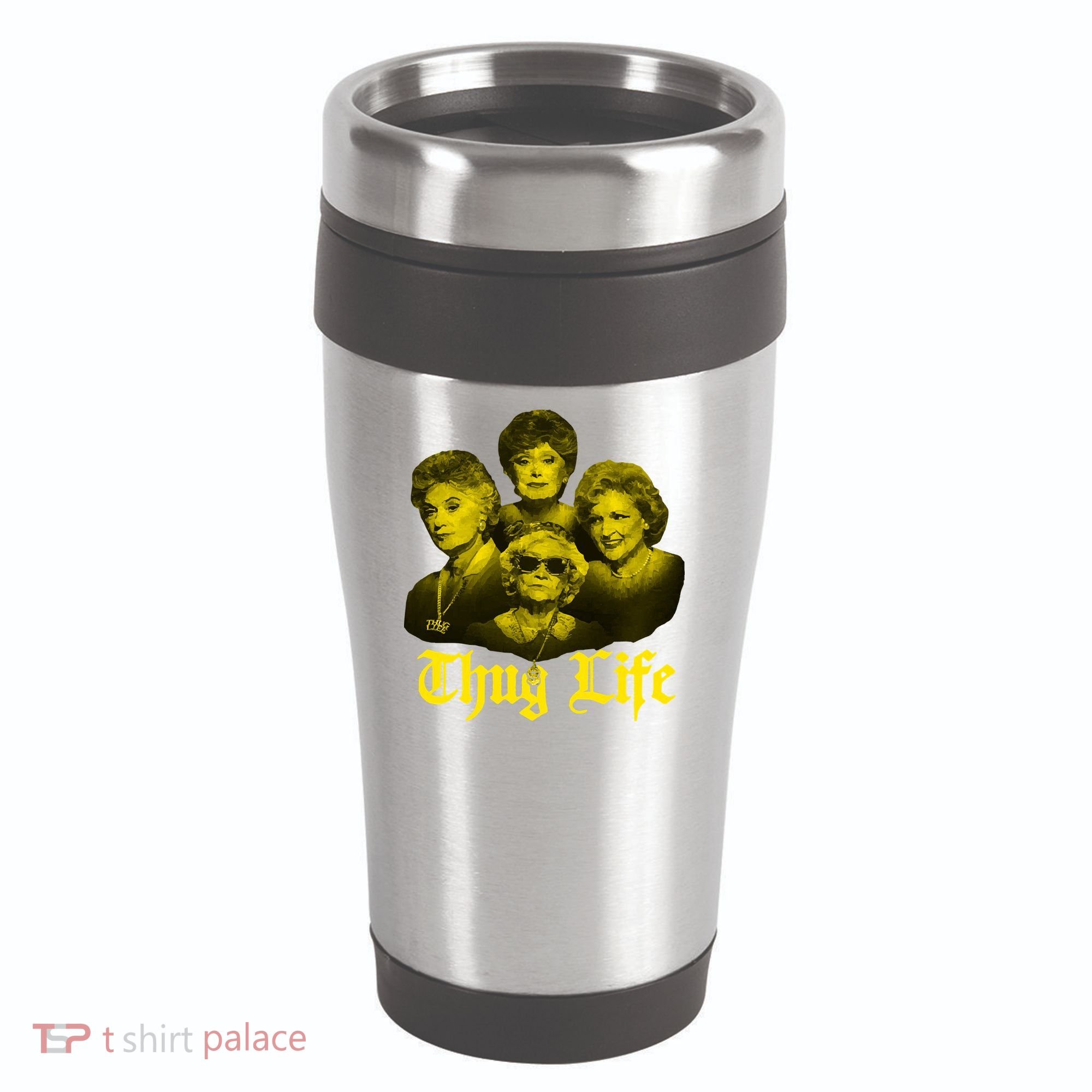 Thug Life Golden 16oz Travel Tumbler