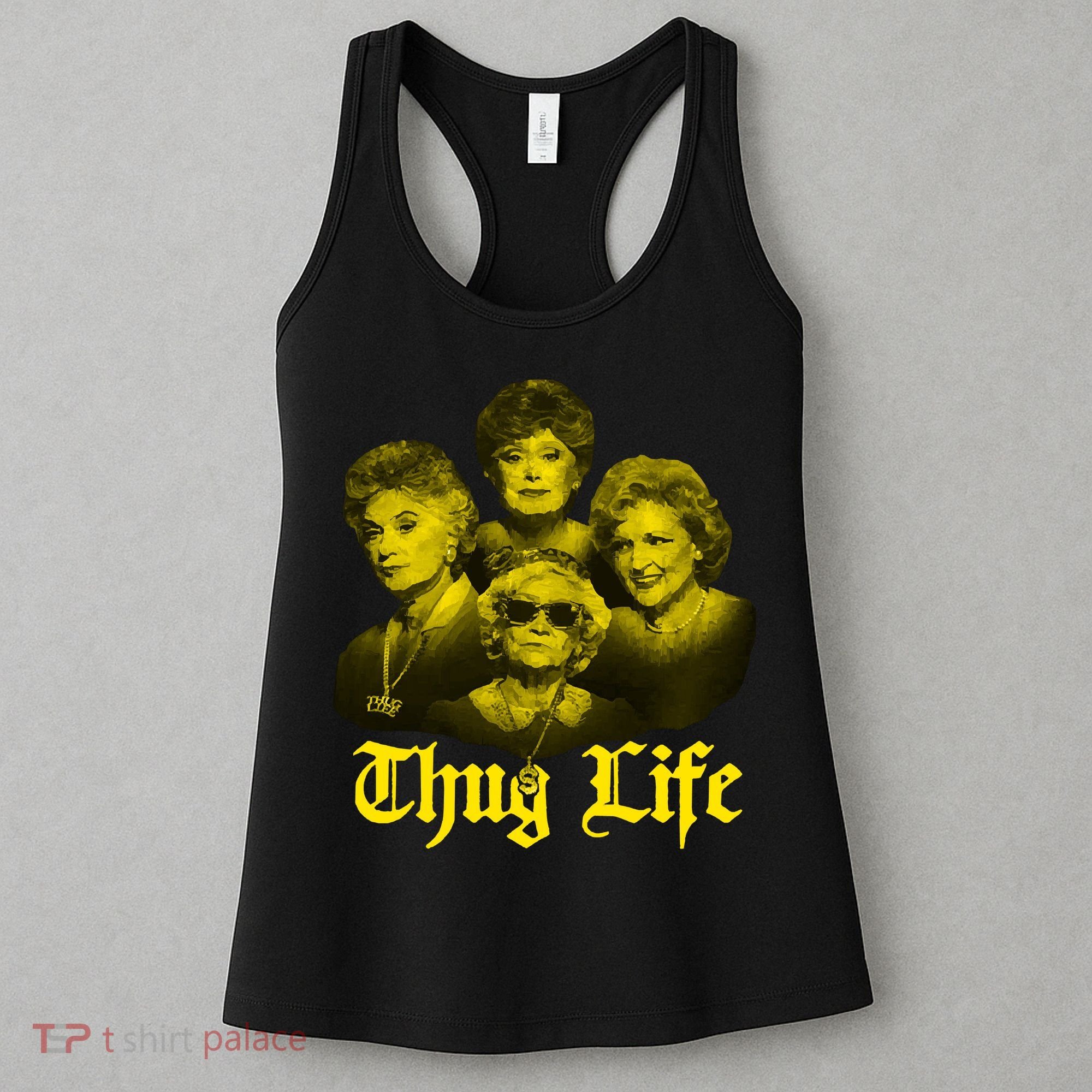 Thug Life Golden Women's Tank Top