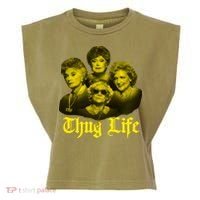 Thug Life Golden Garment-Dyed Women's Muscle Tee thumb 0