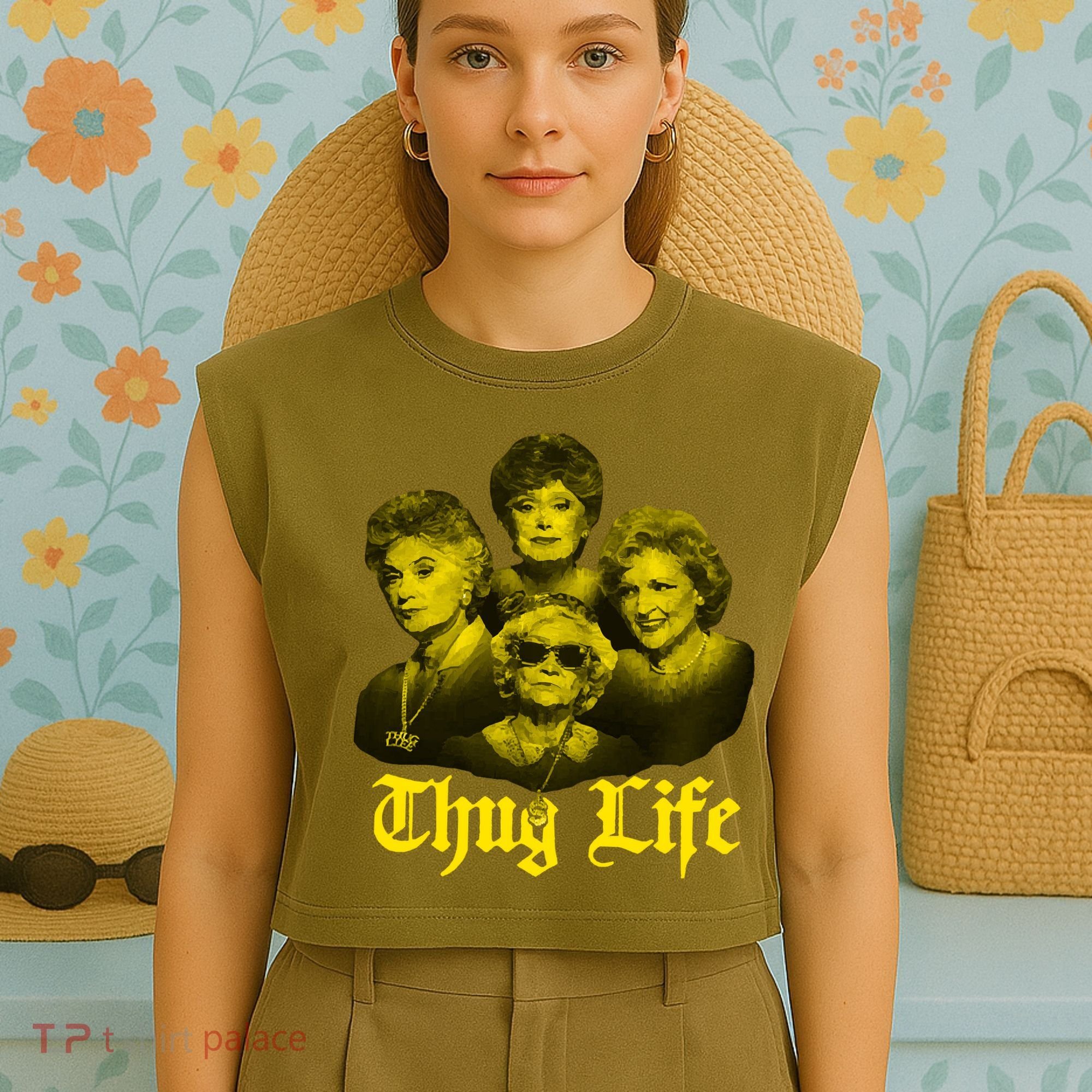 Thug Life Golden Garment-Dyed Women's Muscle Tee