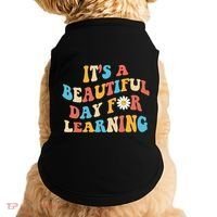 Teacher Life Gift Its A Beautiful Day Doggie Tank thumb 0