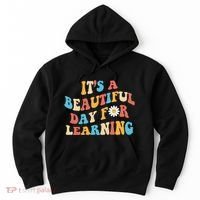 Teacher Life Gift Its A Beautiful Day Hoodie thumb 0