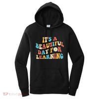 Teacher Life Gift Its A Beautiful Day Women's Hoodie thumb 0