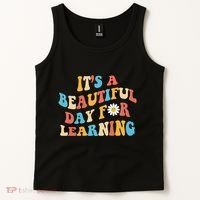 Teacher Life Gift Its A Beautiful Day Tank Top thumb 2