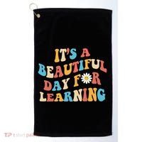 Teacher Life Gift Its A Beautiful Day Golf Towel thumb 0