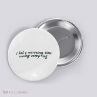 The Last Great American Dynasty Folklore Evermore Button thumb 0