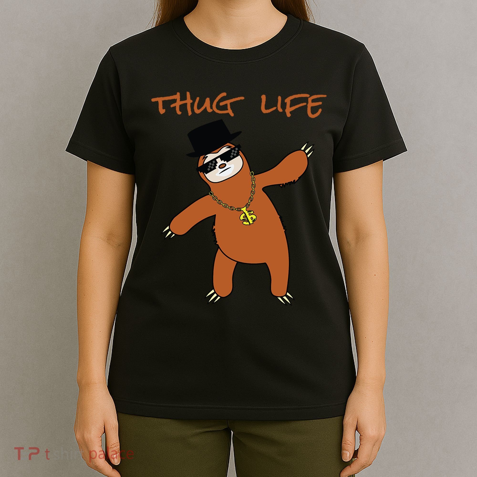 Thug Life Gangsta Sloth T-Shirt