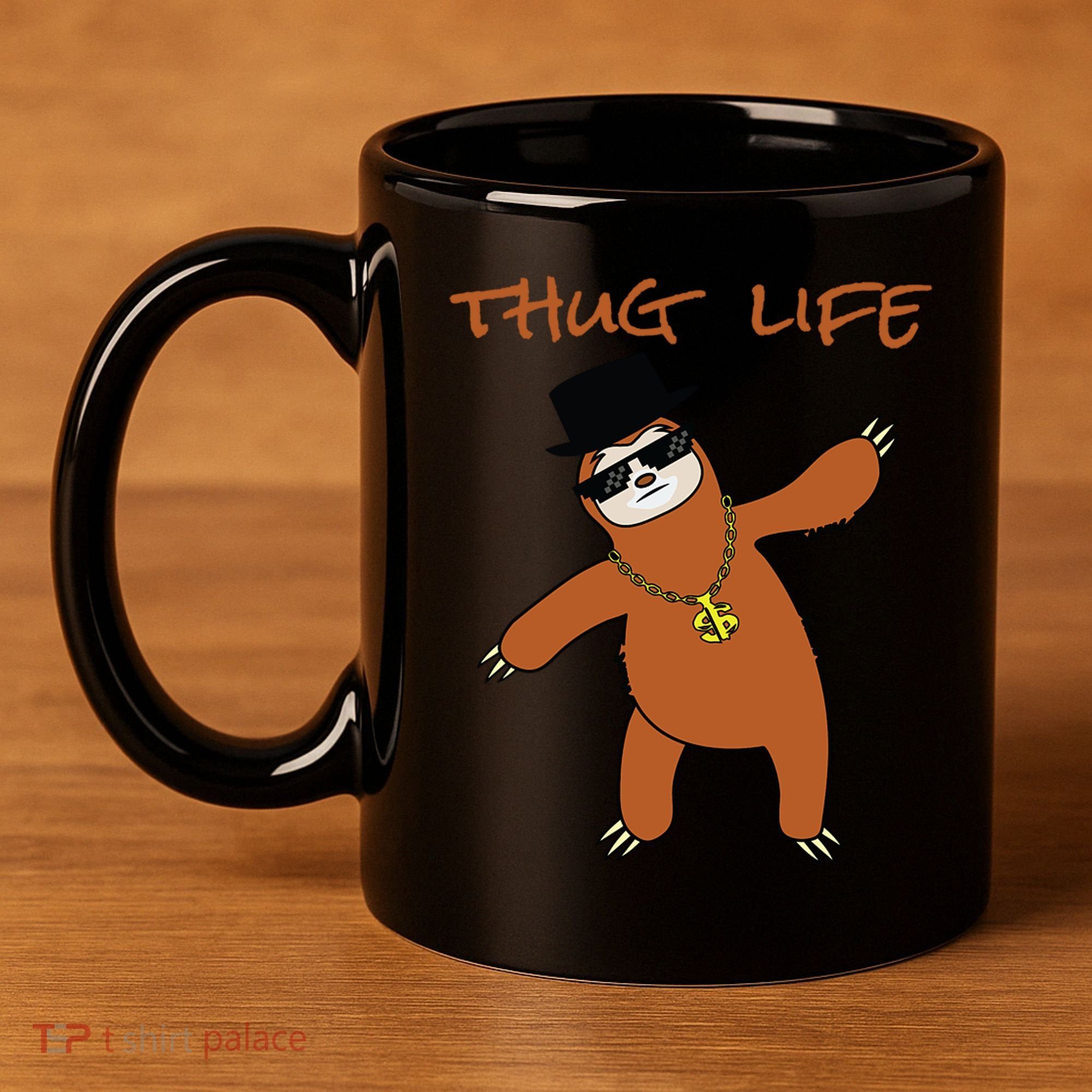 Thug Life Gangsta Sloth 11oz C Handle Ceramic Mug