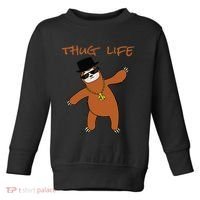 Thug Life Gangsta Sloth Toddler Sweatshirt thumb 0
