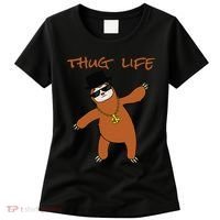 Thug Life Gangsta Sloth Women's T-Shirt thumb 0