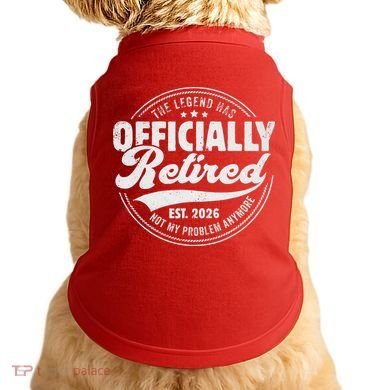The Legend Has Officially Retired EST 2026 Emblem Doggie Tank