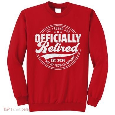 The Legend Has Officially Retired EST 2026 Emblem Sweatshirt