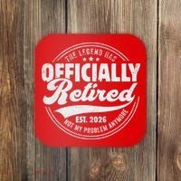 The Legend Has Officially Retired EST 2026 Emblem Coaster thumb 0