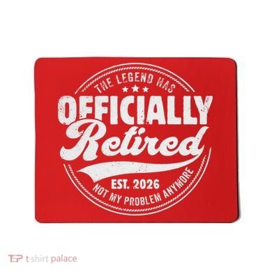 The Legend Has Officially Retired EST 2026 Emblem Mousepad