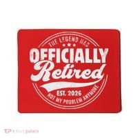 The Legend Has Officially Retired EST 2026 Emblem Mousepad thumb 0