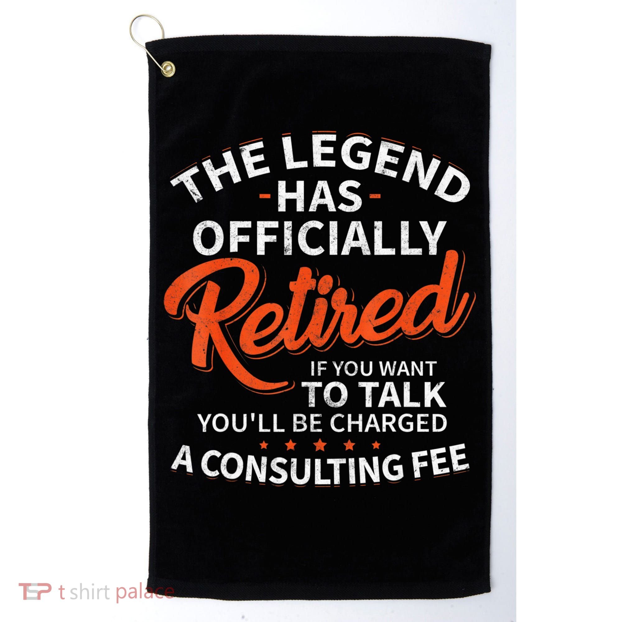 The Legend Has Retired Men Officer Officially Retirement Golf Towel