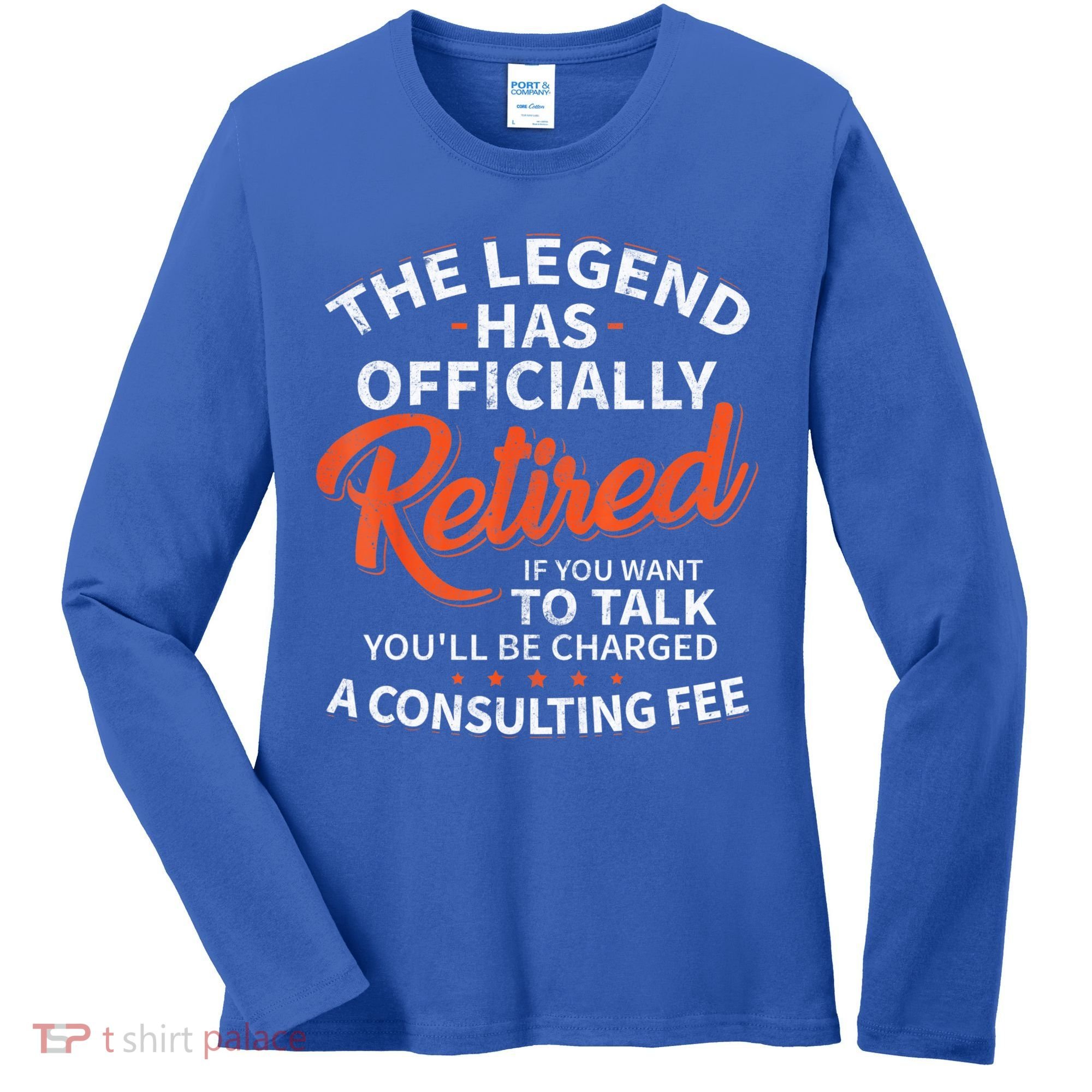 The Legend Has Retired Men Officer Officially Retirement Women's Long Sleeve Shirt