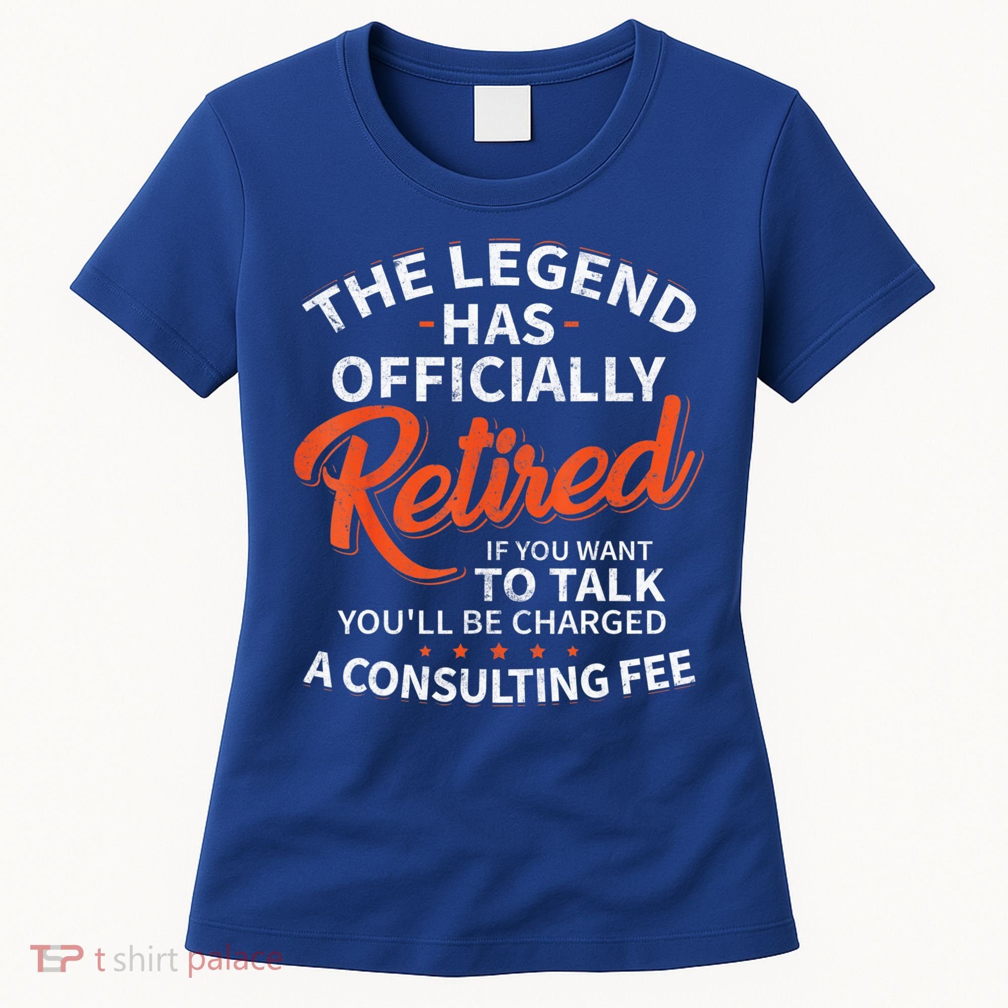 The Legend Has Retired Men Officer Officially Retirement Women's T-Shirt