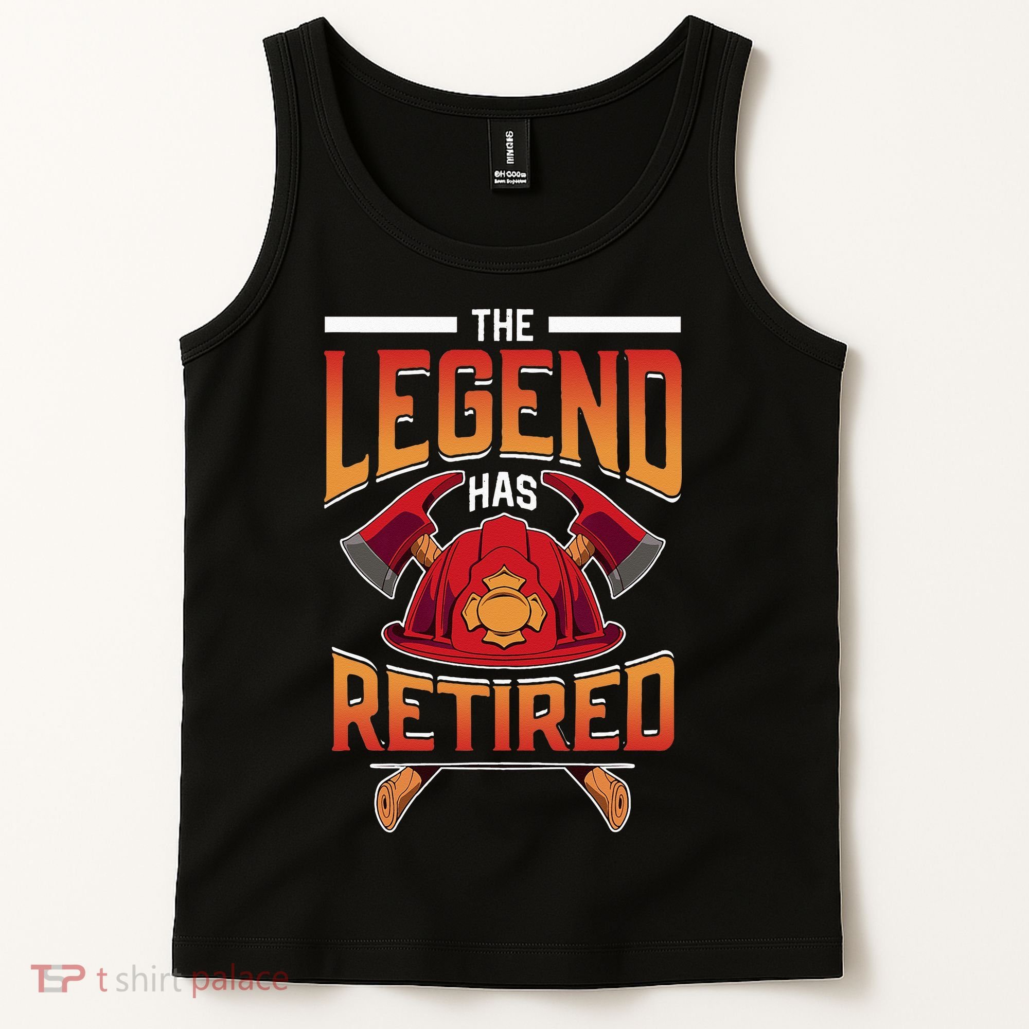 The Legend Has Retired Firefighter Fire Fighter Retirement Tank Top