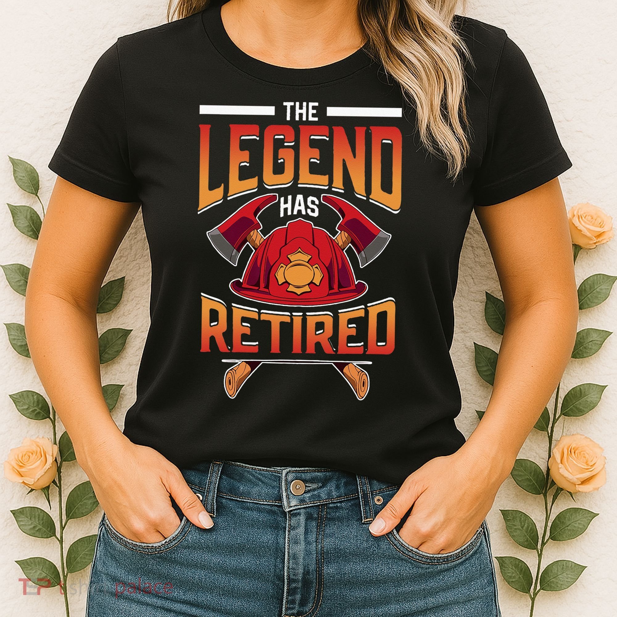 The Legend Has Retired Firefighter Fire Fighter Retirement Women's T-Shirt