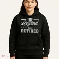 The Legend Has Retired Funny Cool Retirement Gift Hoodie thumb 5
