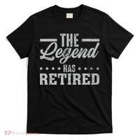 The Legend Has Retired Funny Cool Retirement Gift T-Shirt thumb 0