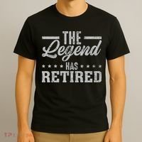 The Legend Has Retired Funny Cool Retirement Gift T-Shirt thumb 3