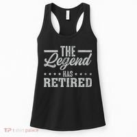 The Legend Has Retired Funny Cool Retirement Gift Women's Tank Top thumb 0