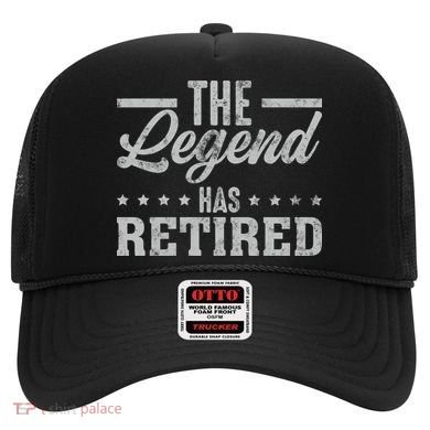 The Legend Has Retired Funny Cool Retirement Gift Hat