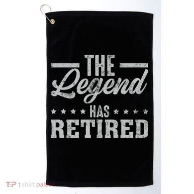 The Legend Has Retired Funny Cool Retirement Gift Golf Towel