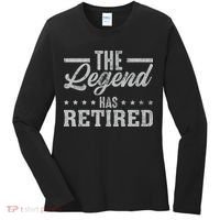 The Legend Has Retired Funny Cool Retirement Gift Women's Long Sleeve Shirt thumb 0