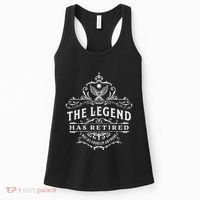 The Legend Has Retired Not My Problem Anymore Women's Tank Top thumb 0