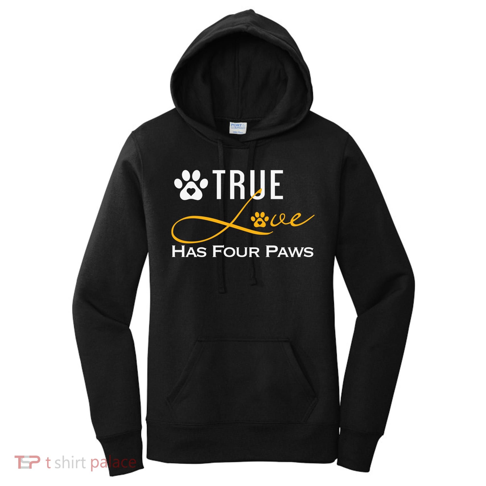 True Love Has Four Paws Funny Dogs Cats Valentine Gift Women's Hoodie