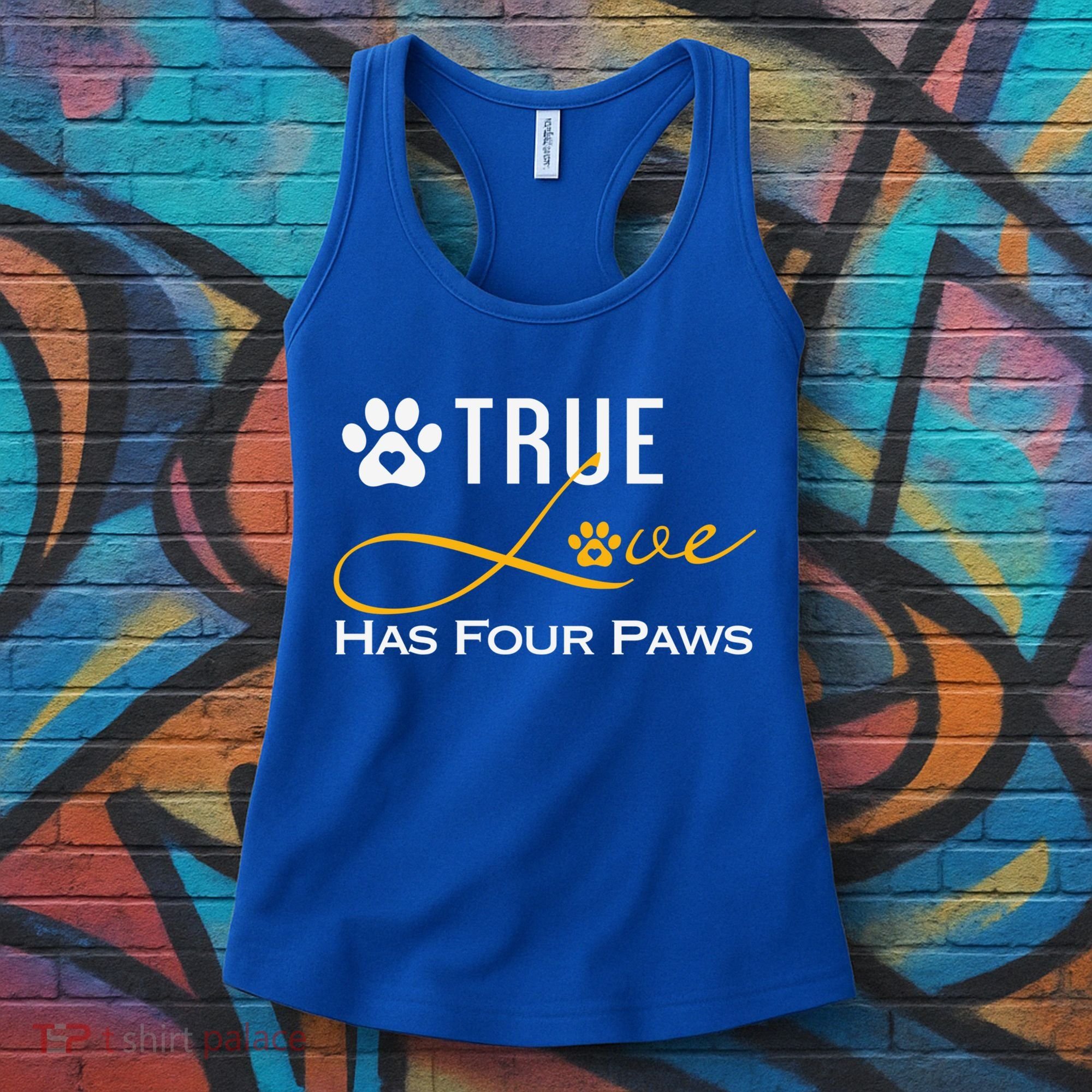 True Love Has Four Paws Funny Dogs Cats Valentine Gift Women's Tank Top