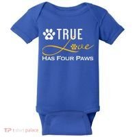 True Love Has Four Paws Funny Dogs Cats Valentine Gift Baby Bodysuit thumb 0