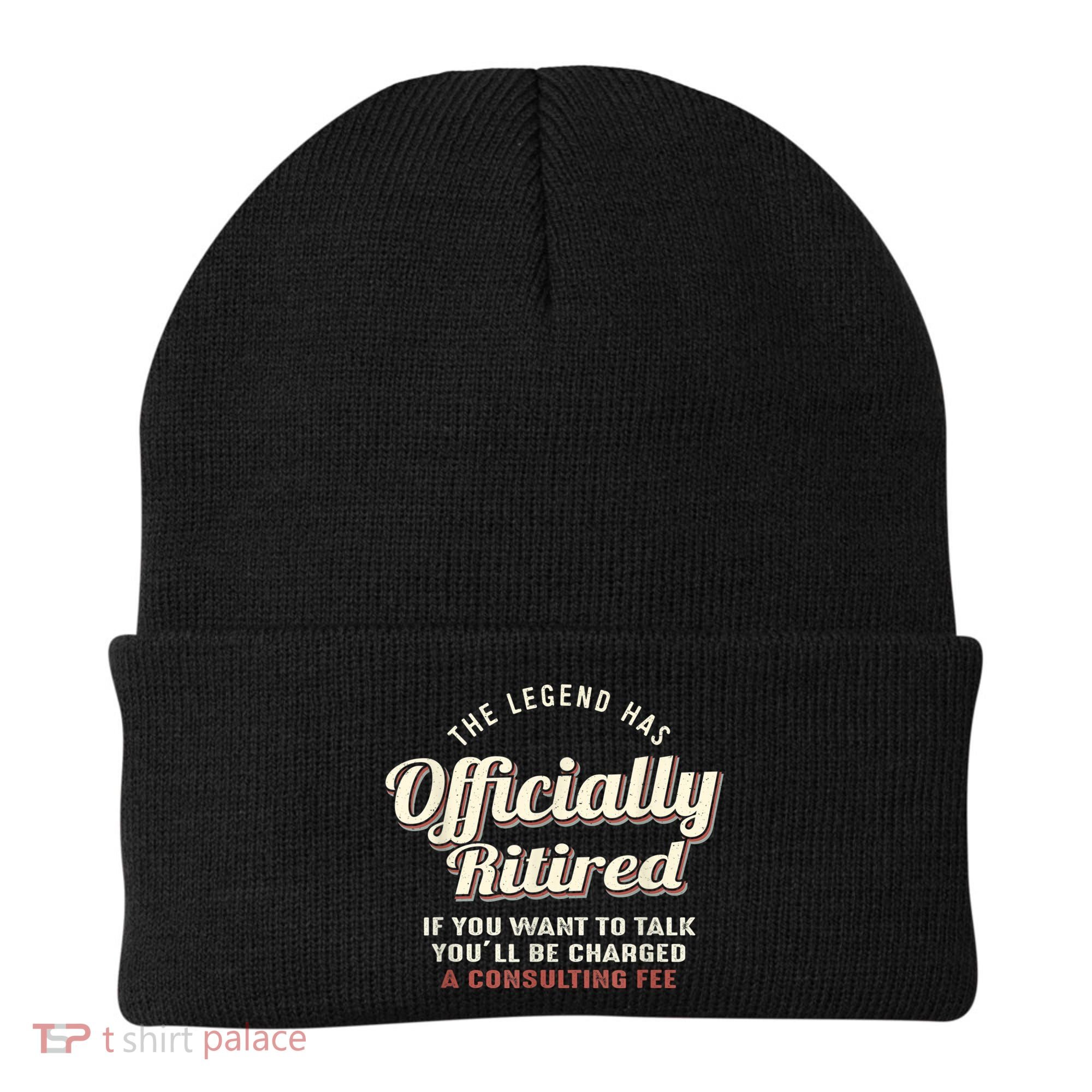 The Legend Has Officially Retired Tee Funny Retirement Beanie