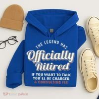 The Legend Has Officially Retired Tee Funny Retirement Hoodie thumb 4
