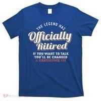The Legend Has Officially Retired Tee Funny Retirement T-Shirt thumb 0